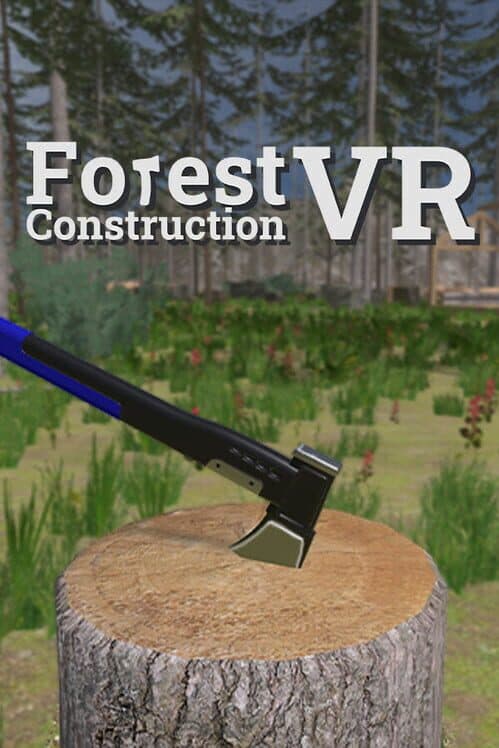 Forest Construction VR cover art