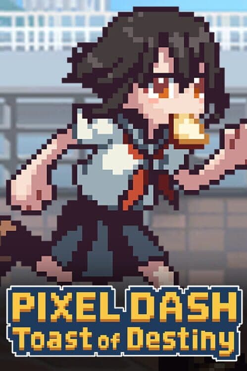 Pixel Dash: Toast of Destiny cover art