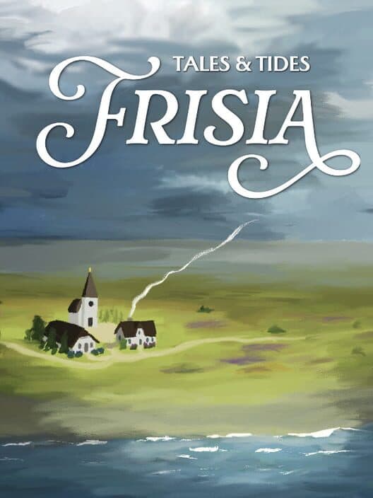 Frisia: Tales & Tides cover art