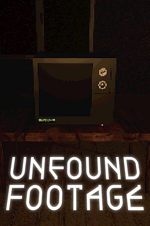 Unfound Footage cover art