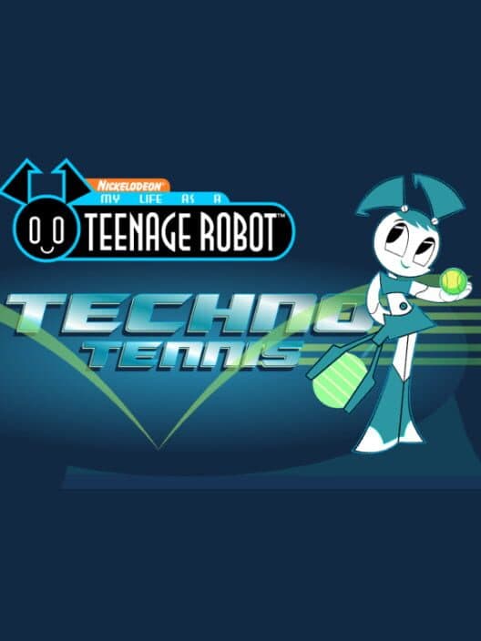 My Life as a Teenage Robot: Techno Tennis cover art