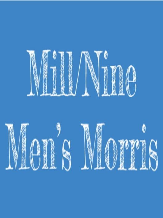 The Mill: Nine Men's Morris cover art