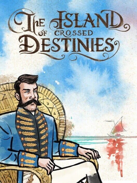 The Island of Crossed Destinies cover art