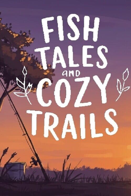 Fish Tales and Cozy Trails cover art