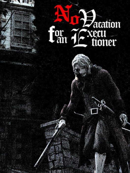 No Vacation for an Executioner cover art