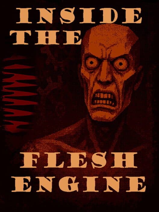 Inside the Flesh Engine cover art
