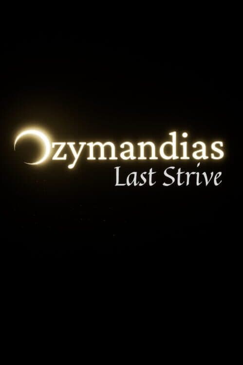 Ozymandias: Last Strive cover art
