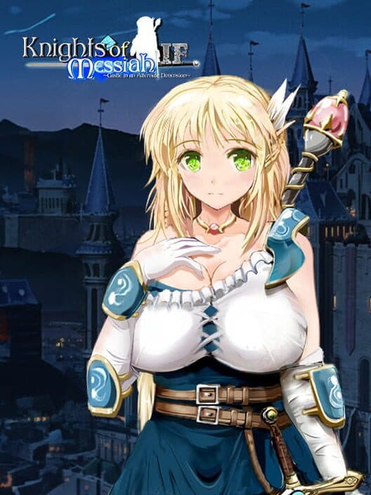 Knights of Messiah If: Castle in an Alternate Dimension cover art