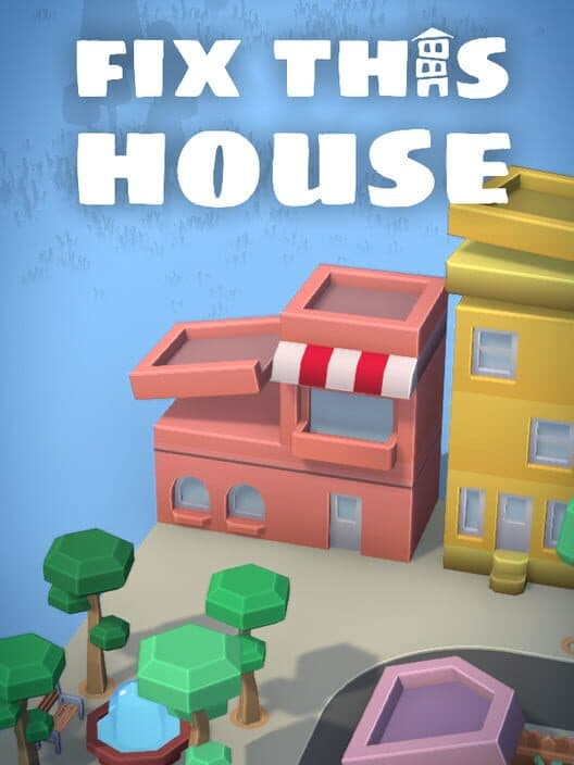 Fix This House cover art