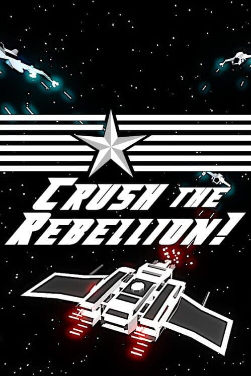 Crush the Rebellion! cover art