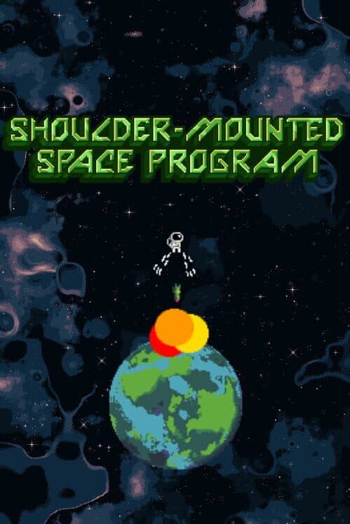 Shoulder-Mounted Space Program cover art