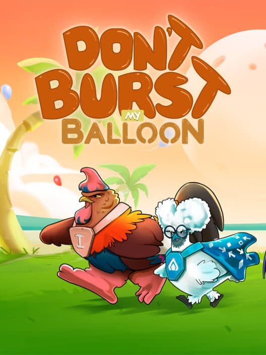 Don't Burst My Balloon cover art