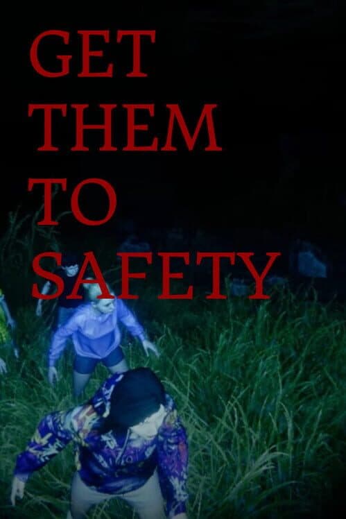 Get Them To Safety cover art