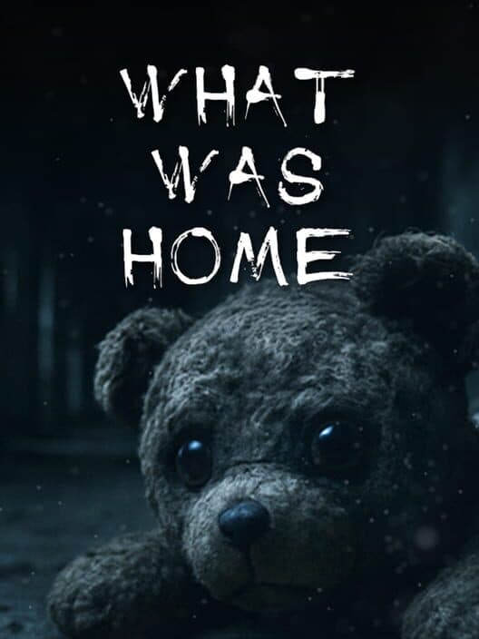 What Was Home cover art