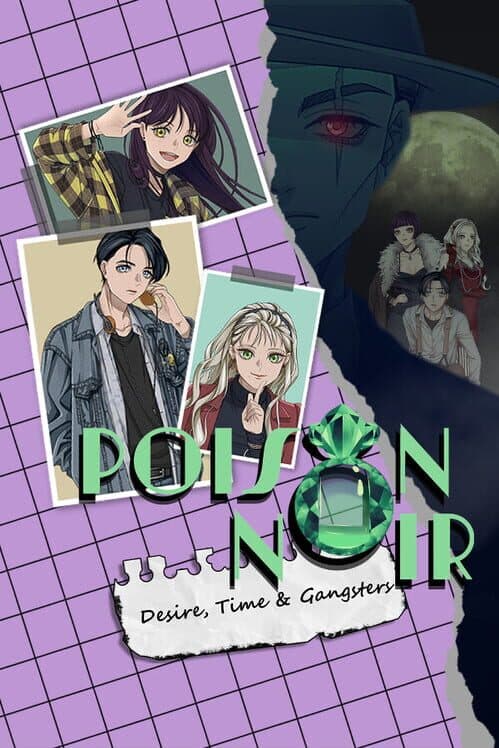 Poison Noir: Desire, Time & Gangsters cover art