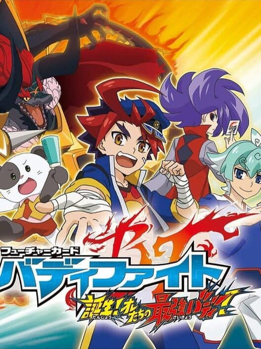 Future Card Buddyfight: Tanjou! Oretachi no Saikyou Buddy! cover art