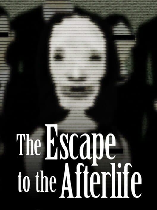 The Escape to the Afterlife cover art