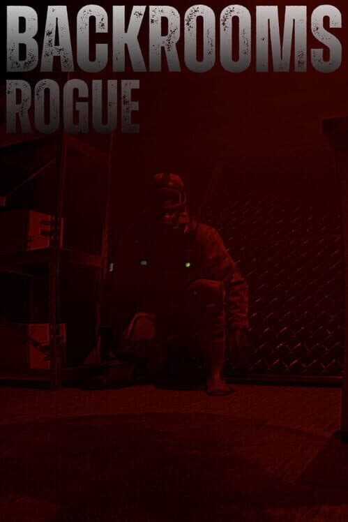 Backrooms: Rogue 0 cover art
