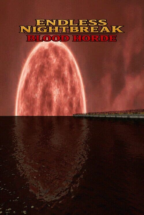 Endless Nightbreak: Blood Horde cover art