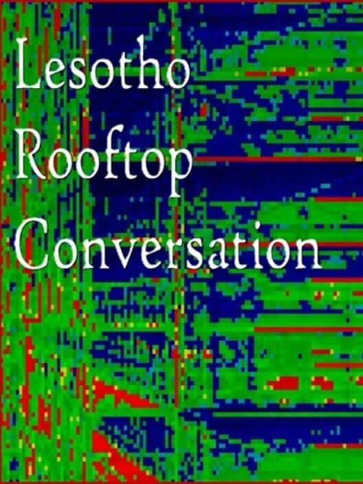 Lesotho Rooftop Conversation cover art