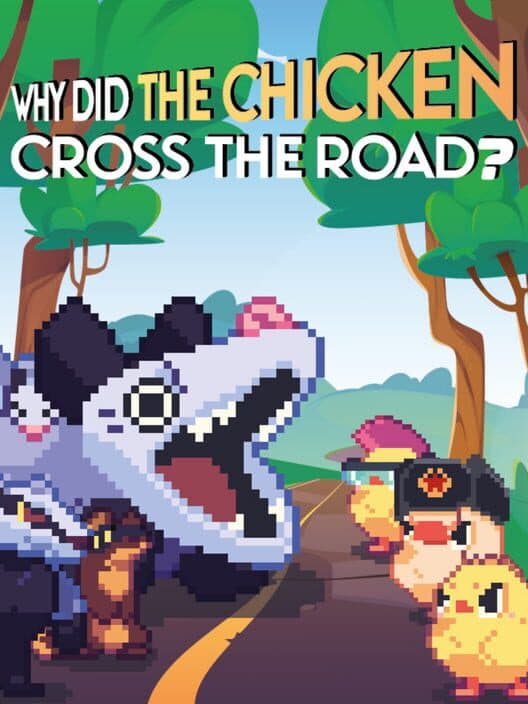 Why Did The Chicken Cross The Road? cover art