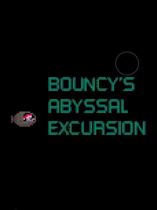 Bouncy's Abyssal Excursion cover art