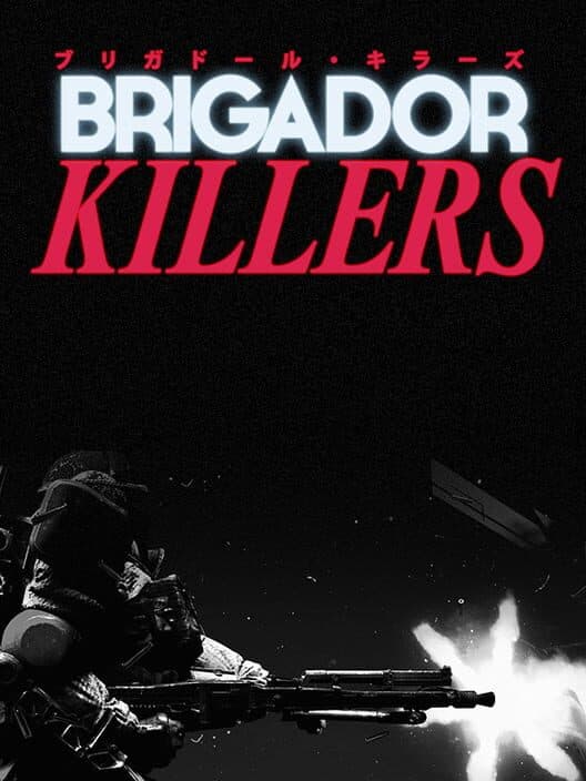 Brigador Killers cover art