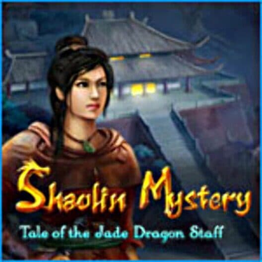 Shaolin Mystery: Tale of the Jade Dragon Staff cover art