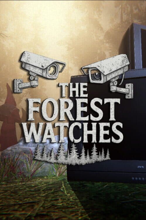 The Forest Watches cover art