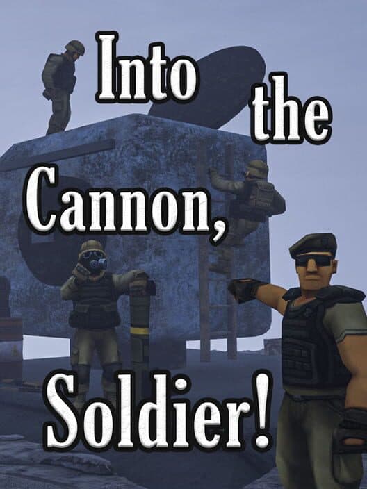 Into the Cannon, Soldier! cover art