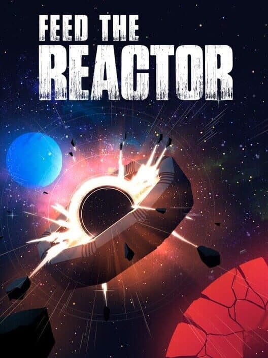 Feed The Reactor cover art