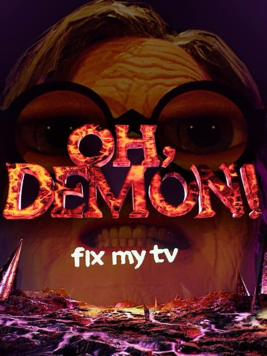 Oh Demon! Fix my TV cover art