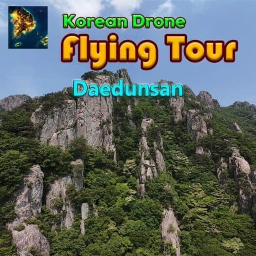 Korean Drone Flying Tour Daedunsan cover art