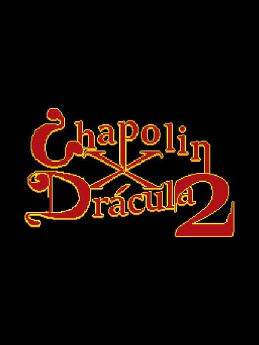 Chapolin X Drácula 2 cover art