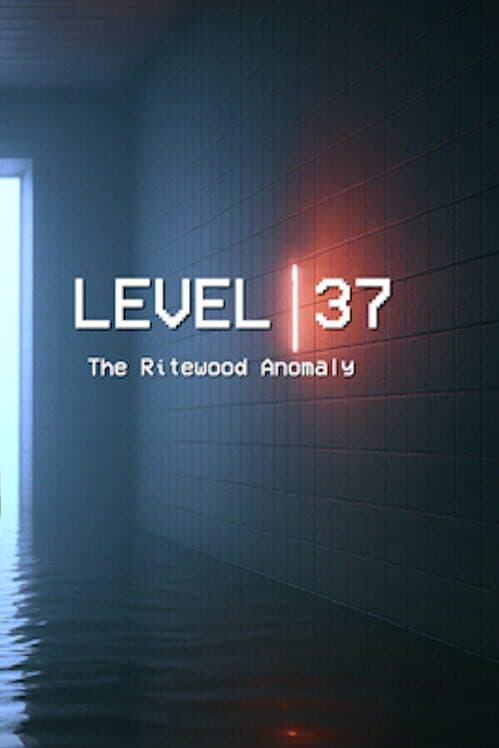 Level 37: The Ritewood Anomaly cover art