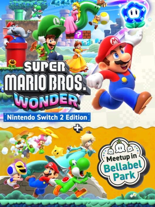 Super Mario Bros. Wonder: Nintendo Switch 2 Edition + Meetup in Bellabel Park cover art