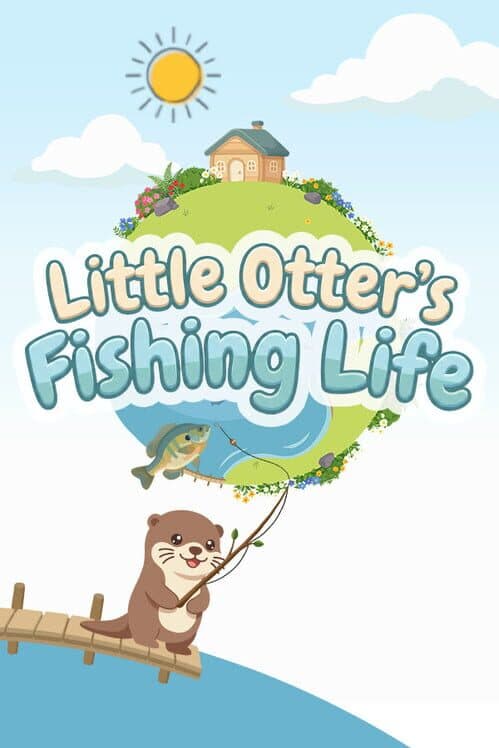 Little Otter's Fishing Life cover art