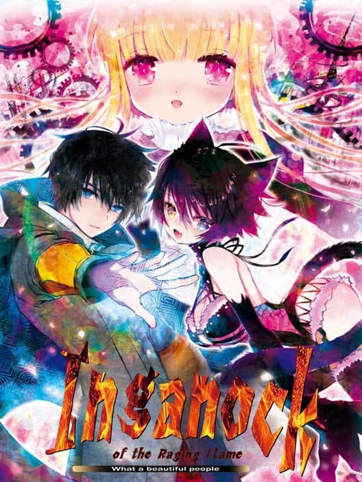 Inganock of the Raging Flame: What a Beautiful People cover art