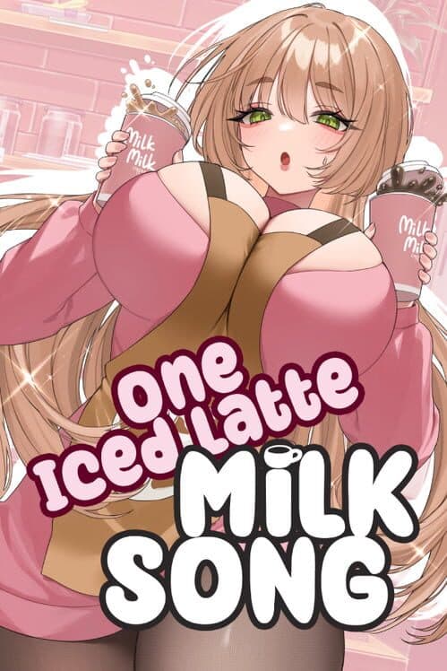 One Iced Latte: Milk Song cover art