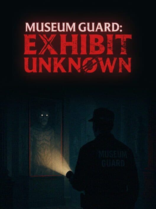Museum Guard: Exhibit Unknown cover art