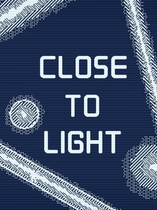 Close to Light cover art