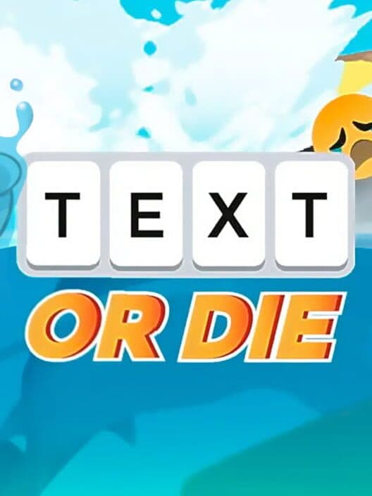 Text or Die cover art