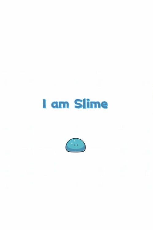 I am Slime cover art