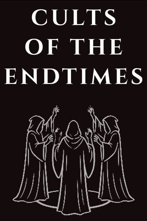 Cults of the Endtimes cover art