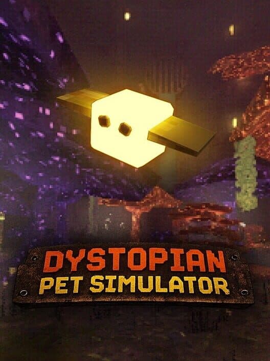 Dystopian Pet Simulator cover art