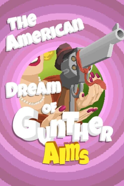 The American Dream of Gunther Aims cover art