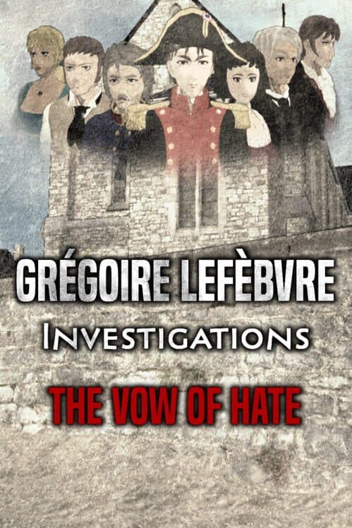 Grégoire Lefèbvre Investigations: The Vow of Hate cover art