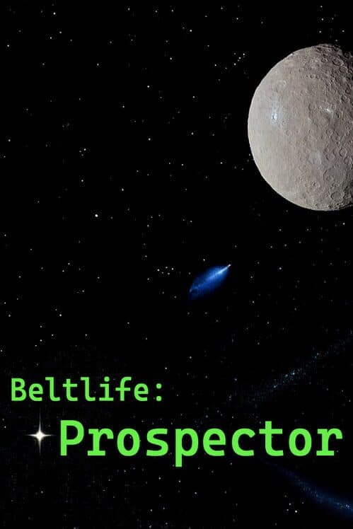 Beltlife: Prospector cover art