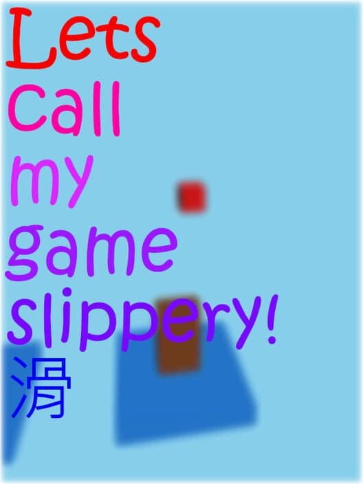 Lets call my game slippery!suberu cover art