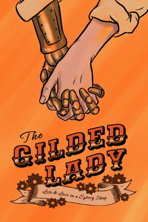 The Gilded Lady: Life and Love in a Cyborg Shop cover art